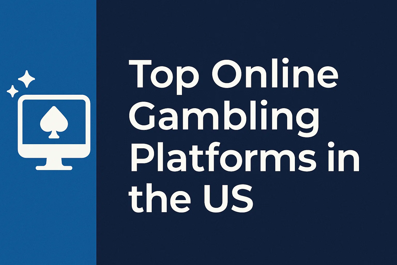 Top Online Gambling Platforms in the US